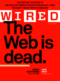 Capa da Wired: The Web is Dead